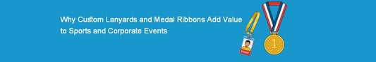 Why Custom Lanyards and Medal Ribbons Add Value to Sports and Corporate Events