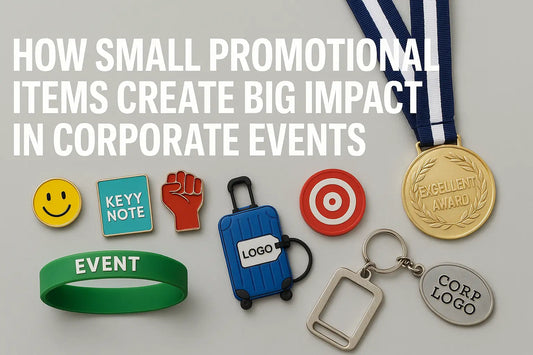 How Small Promotional Items Create Big Impact in Corporate Events